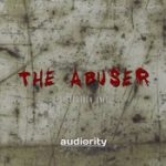 Audiority The Abuser