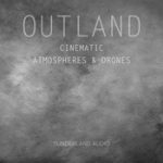 Outland: Cinematic Atmospheres