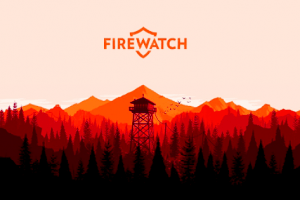 Firewatch 2