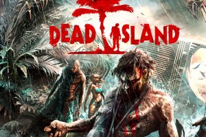 Dead Island 1