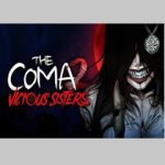 The Coma 2: Vicious Sisters