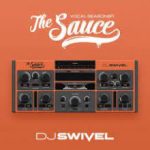 Dj Swivel The Sauce