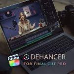 Dehancer Pro for Final Cut Pro