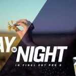 Day To Night LUTs for FCP
